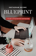 Instagram Income Blueprint